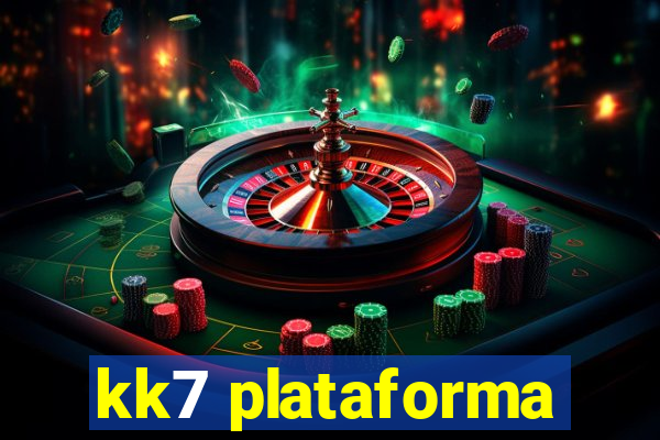 kk7 plataforma