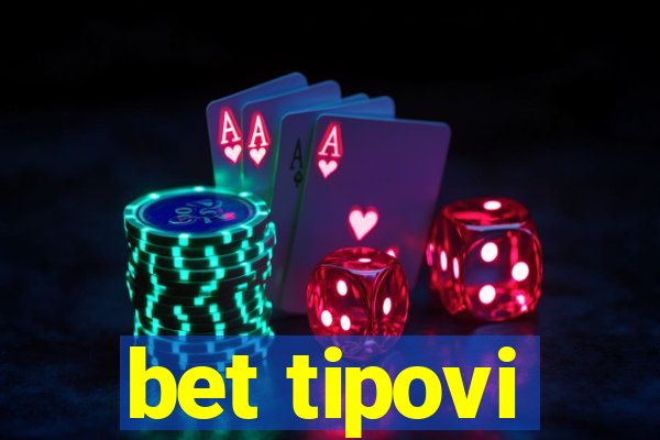 bet tipovi