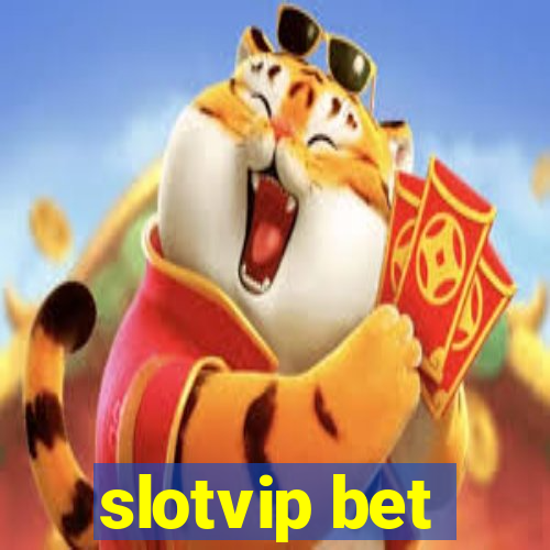 slotvip bet