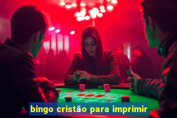 bingo cristão para imprimir