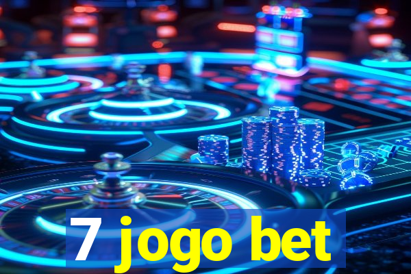 7 jogo bet