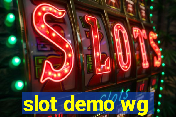 slot demo wg