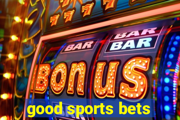 good sports bets