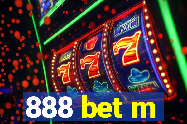 888 bet m