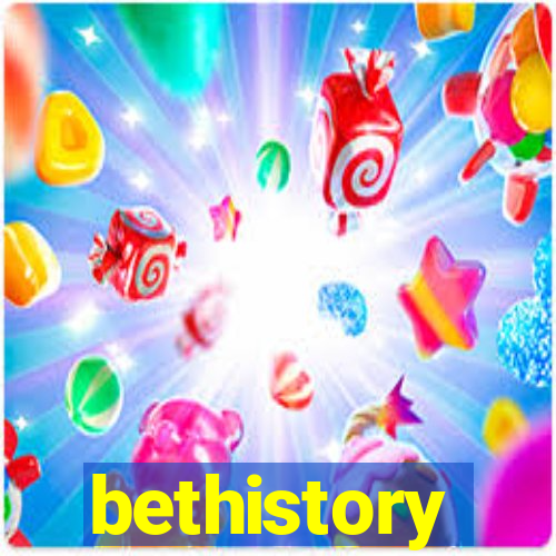 bethistory