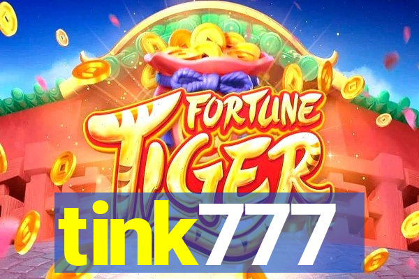 tink777