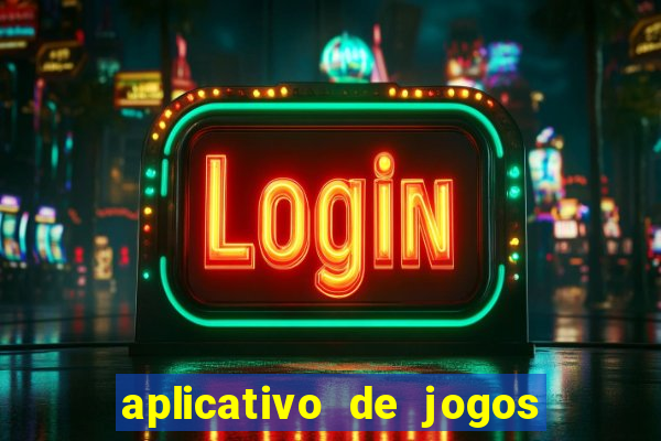 aplicativo de jogos para ganhar dinheiro no pix