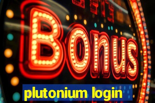 plutonium login