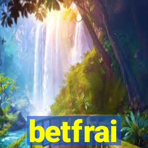 betfrai