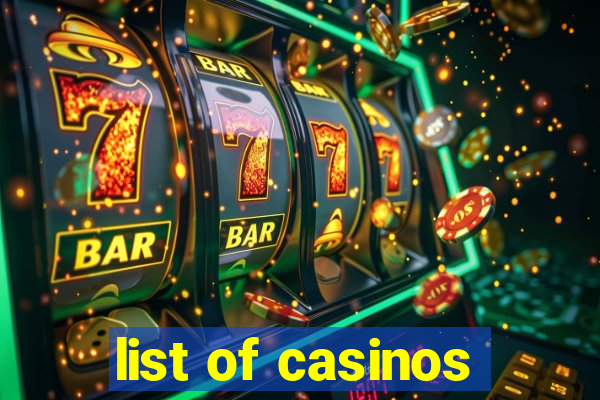 list of casinos