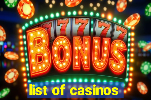 list of casinos