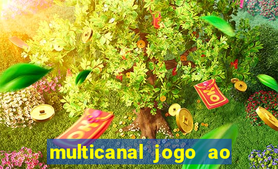 multicanal jogo ao vivo hd