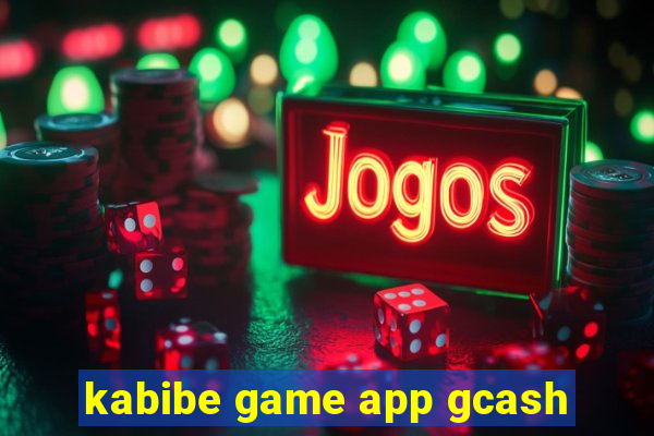 kabibe game app gcash