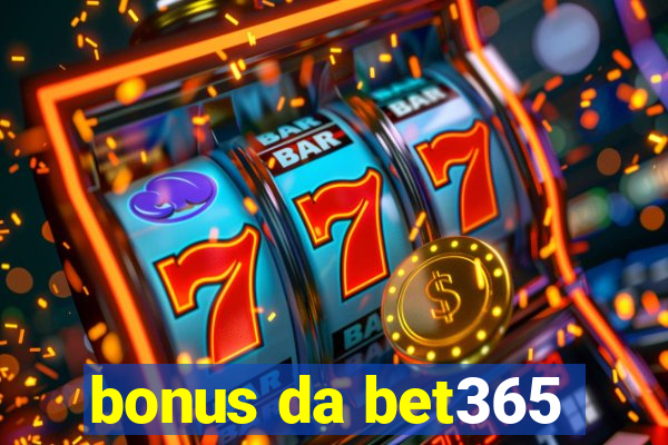 bonus da bet365