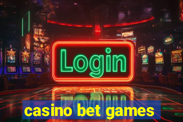 casino bet games