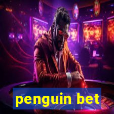 penguin bet