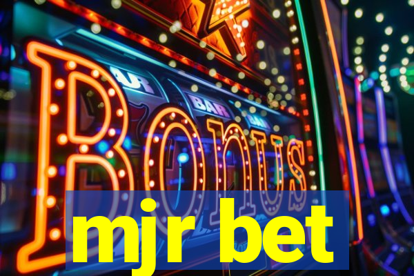 mjr bet