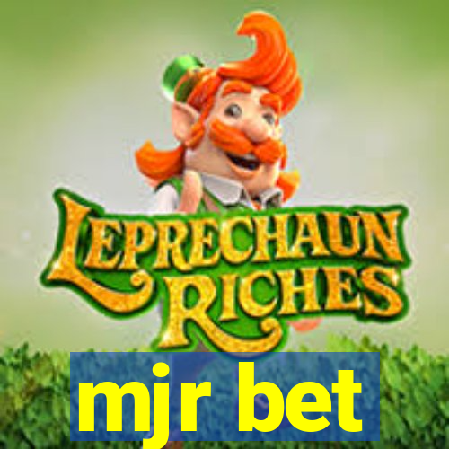 mjr bet