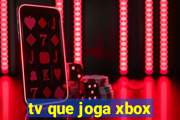 tv que joga xbox