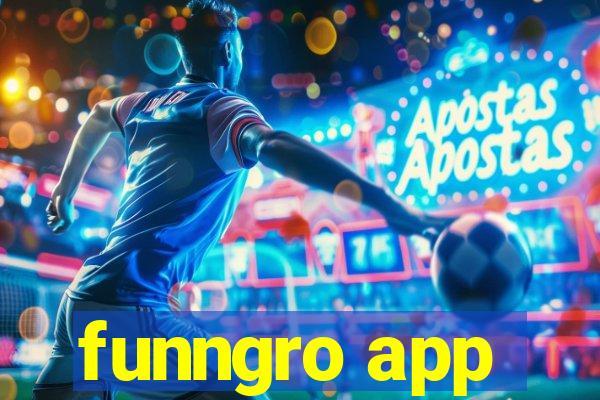 funngro app