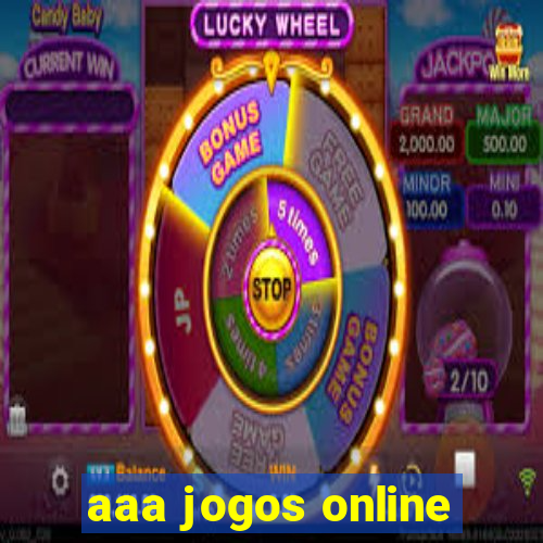 aaa jogos online