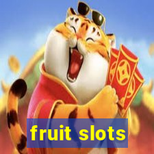 fruit slots