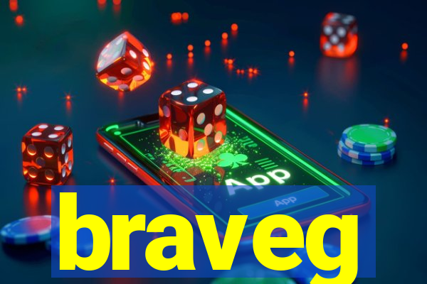 braveg