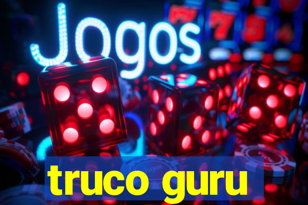 truco guru