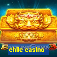 chile casino