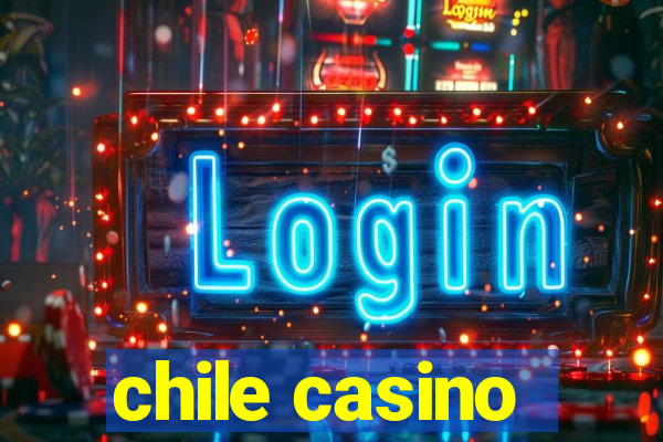 chile casino