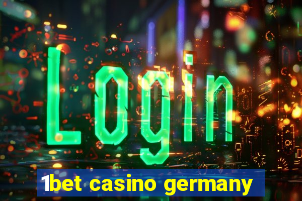 1bet casino germany