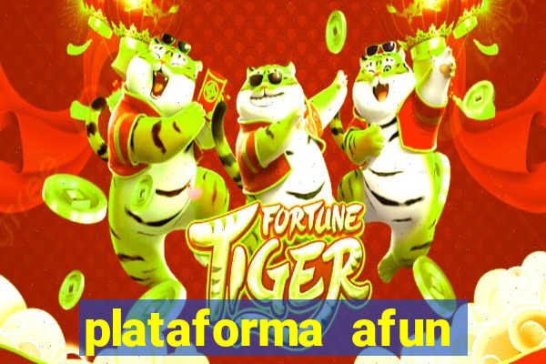 plataforma afun paga mesmo