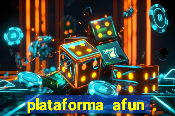 plataforma afun paga mesmo