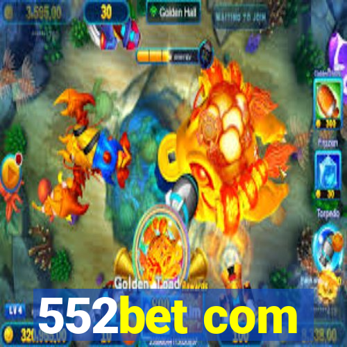 552bet com