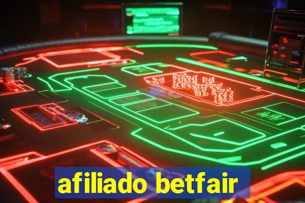 afiliado betfair