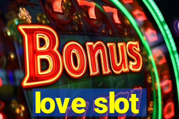 love slot