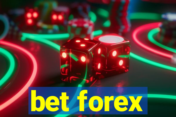 bet forex