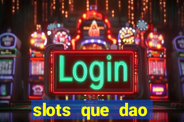 slots que dao bonus gratis