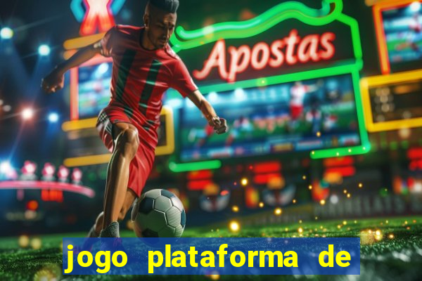 jogo plataforma de 3 reais