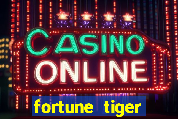 fortune tiger gratis demo