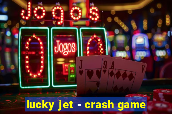 lucky jet - crash game