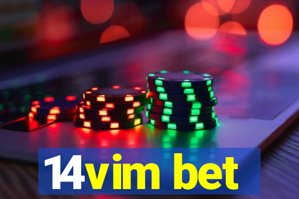 14vim bet