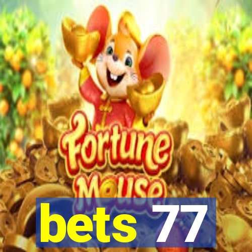 bets 77