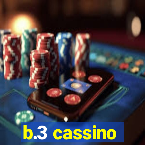 b.3 cassino