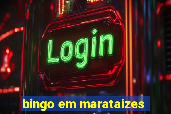 bingo em marataizes