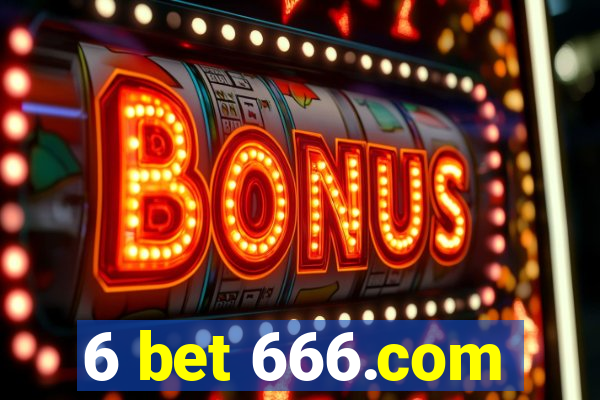 6 bet 666.com