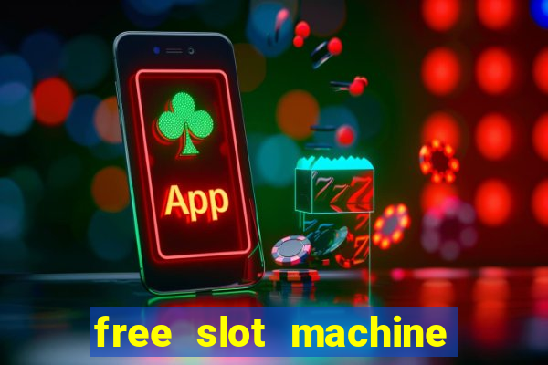 free slot machine with bonus