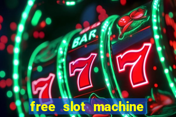 free slot machine with bonus