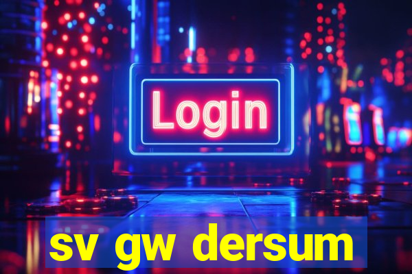 sv gw dersum