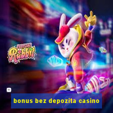 bonus bez depozita casino